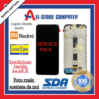 Display per XIAOMI PER REDMI 9A/9C/9AT/10A SERVICE PACK Originale Nero